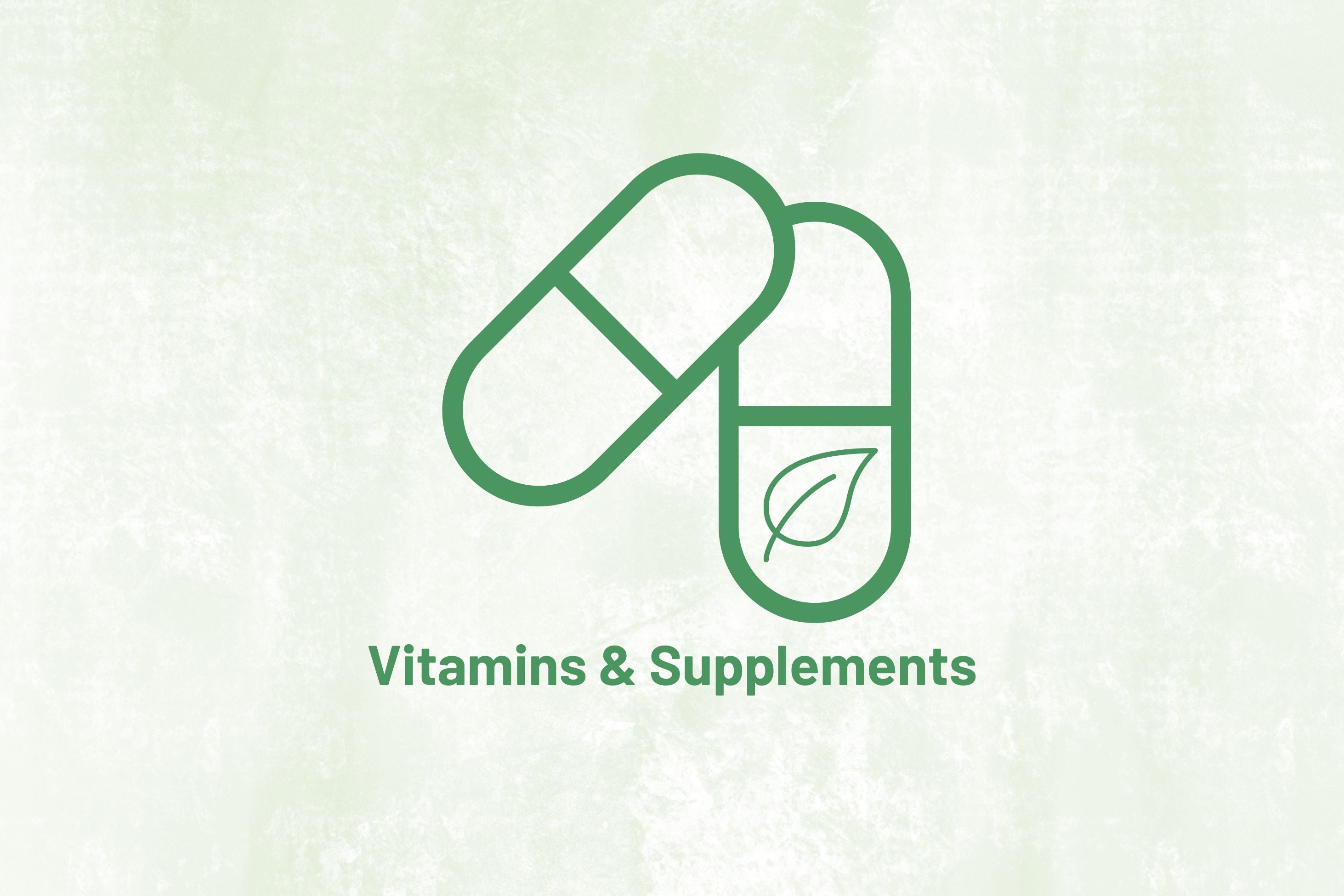 Vitamins & Supplements