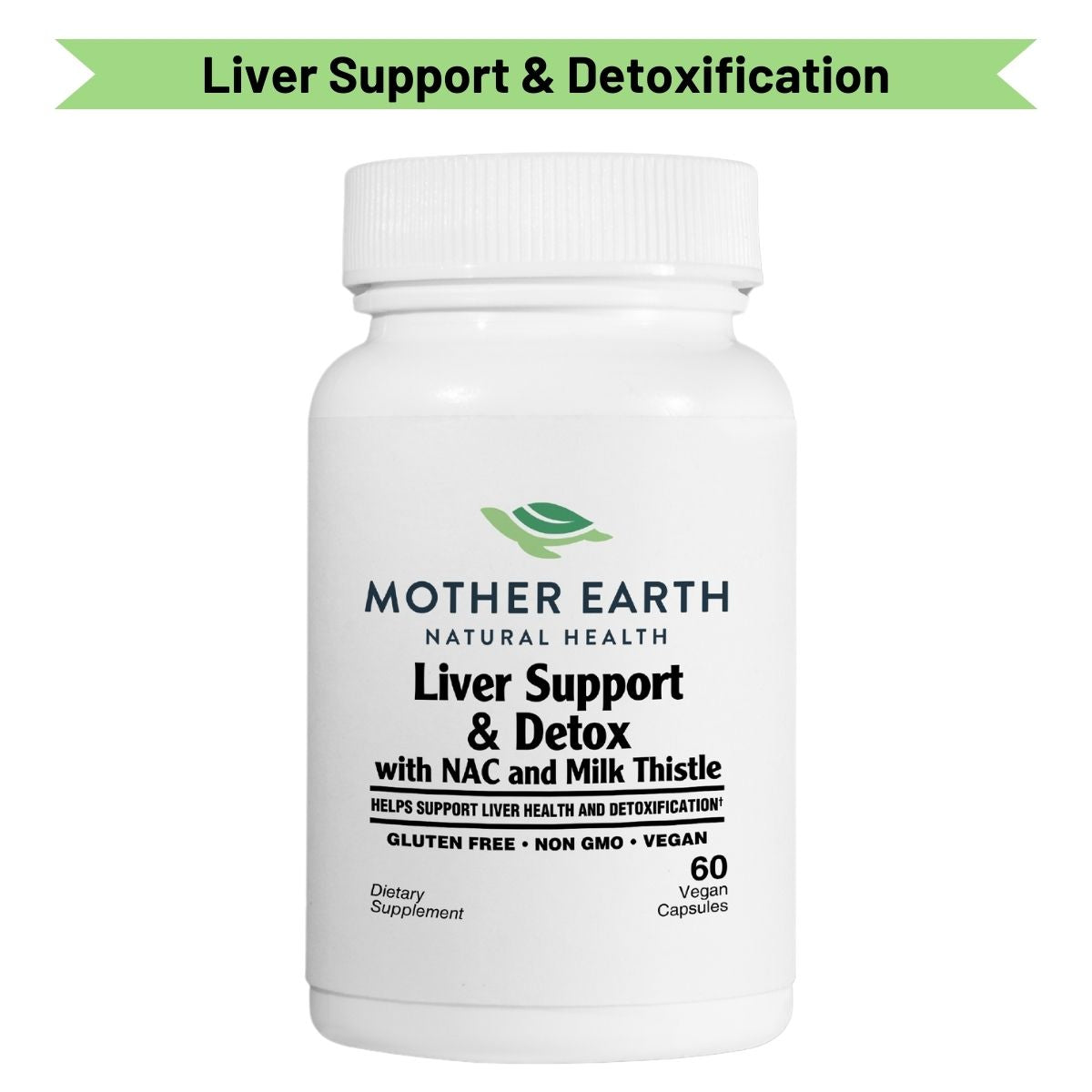 Mother Earth Natural Health - Liver Support & Detox Capsules