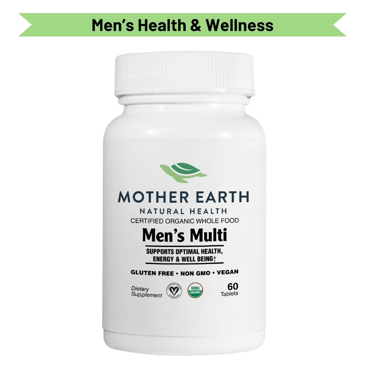 Mother Earth Supplements Organic Whole Food Men's Multi Vitamin - Tablets