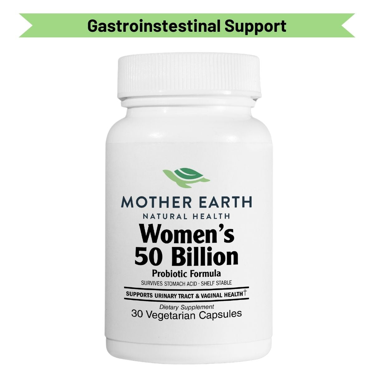 Mother Earth Natural Health - Women's 50 Billion Probiotic Capsules